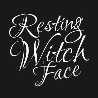 Resting Witch Face T-Shirt