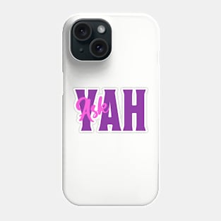 Ask YAH Phone Case