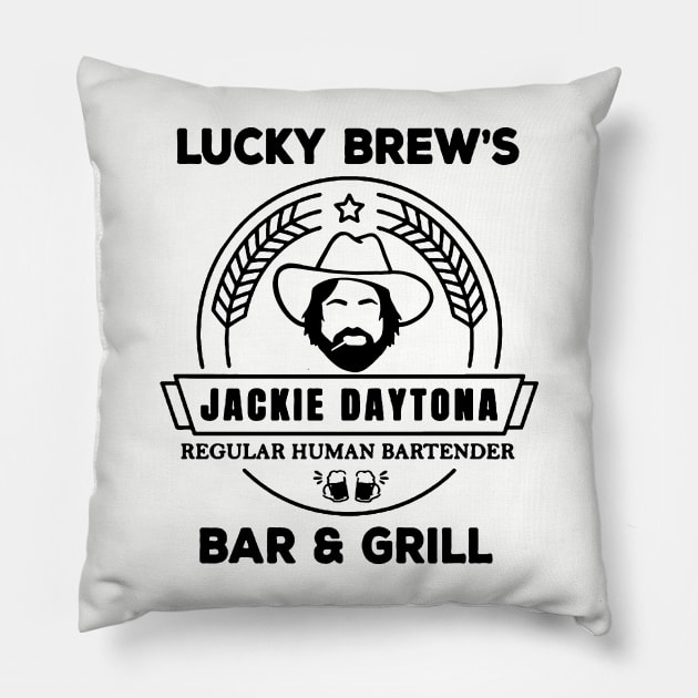 Jackie Daytona,Lucky Brew's Bar and Grill , What We Do In The Shadows Fan Pillow by FitMeClothes96