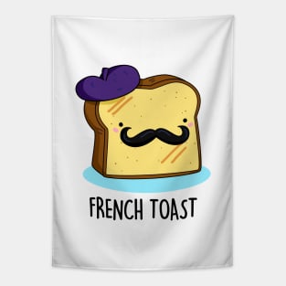 French Toast Cute Toast Bread Pun. Tapestry