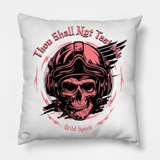 Thou Shall Not Test Me Wild Spirit Quote Motivational Inspirational Pillow