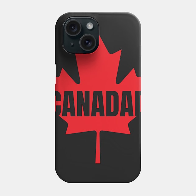 Canadad - Fathers Day Canada Day Phone Case by jacobtopping247