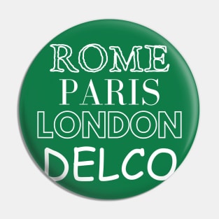 Delco Souvenir Shirt V2 Pin