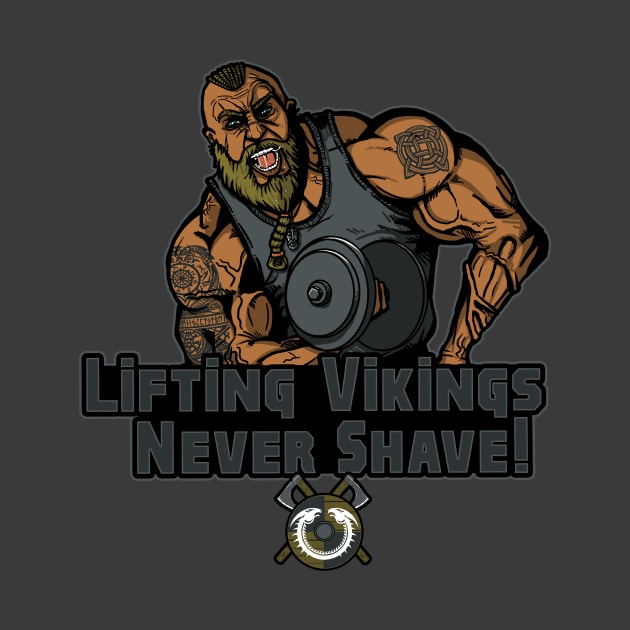 Lifting Vikings Never Shave by AndreusD