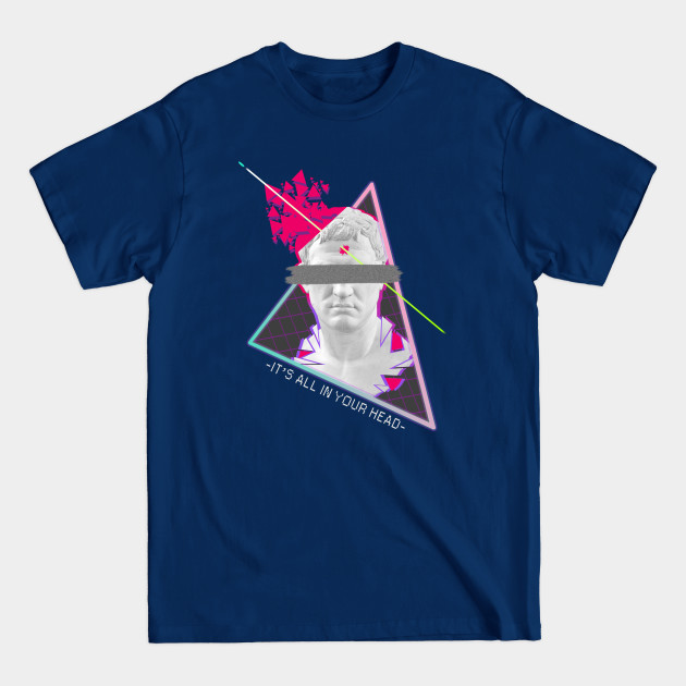 Discover It's All In Your Head - Vaporwave Aesthetics - Vaporwave - T-Shirt