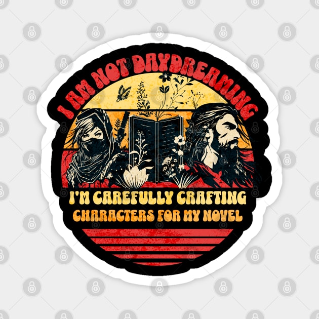 Funny Retro Not Daydreaming Author Magnet by H. R. Sinclair