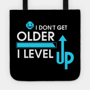 I Don't Get Older, I Level Up Gamer Birthday Tote