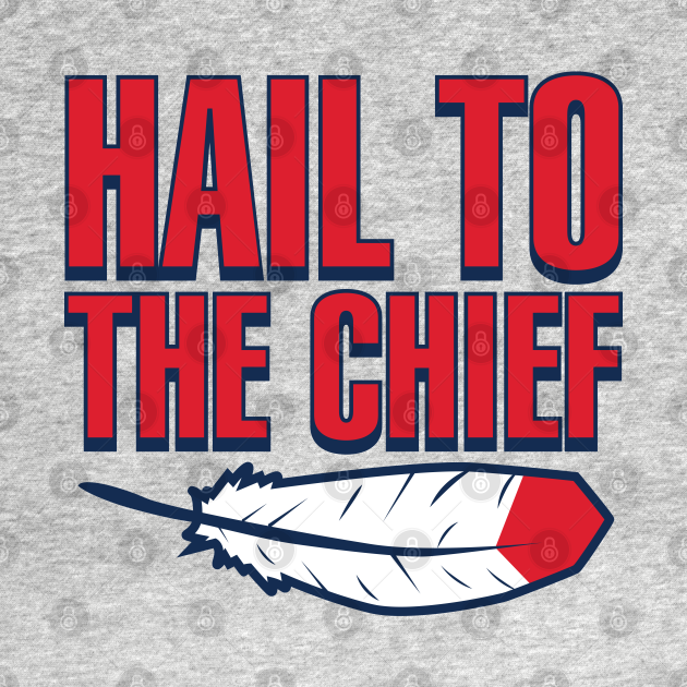 Cleveland Baseball Hail To The Chief - State Pride ...