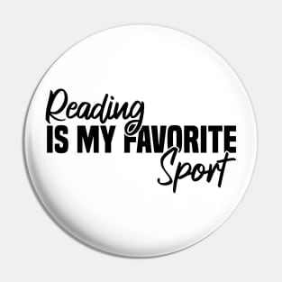 Reading Is My Favorite Sport Pin