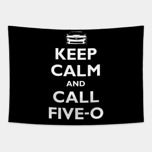 Keep Calm and Call Five-O (White) Tapestry