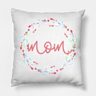 Mom Floral Design Pillow