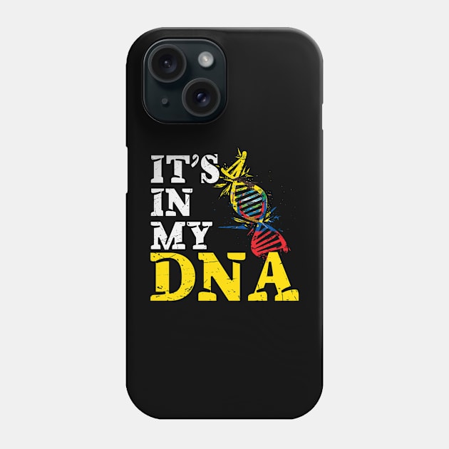 It's in my DNA - Ecuador Phone Case by JayD World