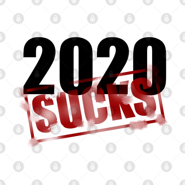 2020 SUCKS by teesvira