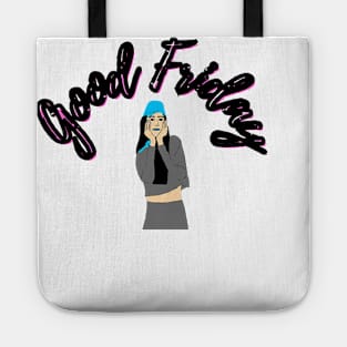 Good Friday - Happy Girl Tote