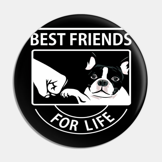 Boston Terrier Best Friend For Life Pin by klausgaiser