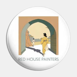 Red House Painters  ^^^^^^ Fan Art Design Pin