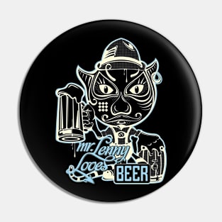 mr.Lenny loves beer / black_yellow Pin