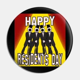 Happy Residents Day Pin