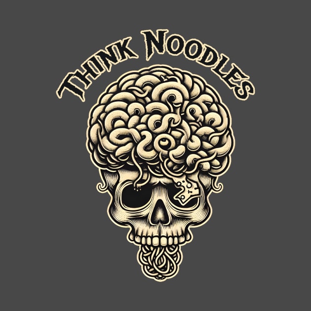 Think Noodles by WolfeTEES