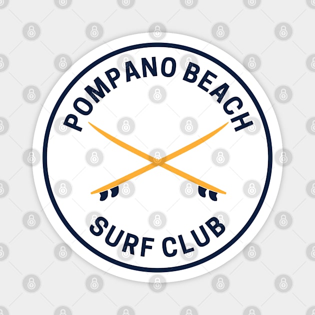 Vintage Pompano Beach Florida Surf Club Magnet by fearcity