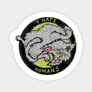 Stray Cat I Hate Humans slogan Pisittu Aresti - by Miskel Design Magnet