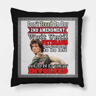 SECOND AMENDMENT STICKER | DON'T TREAD ON OUR 2ND AMENDMENT | GIFT FOR VETERANS Pillow