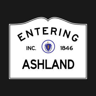 Ashland Massachusetts Vintage Road Sign T-Shirt