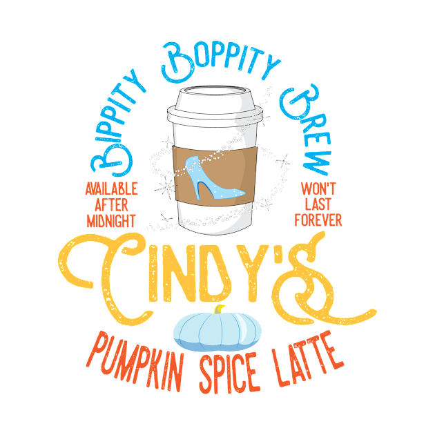 Cinderella's Pumpkin Spice Latte - Bippity Boppity Brew by WearInTheWorld