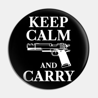 Keep Calm And Carry Pin