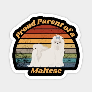 Proud Parent of a Maltese Magnet