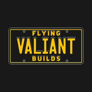 Flying Valiant Builds License Plate (Yellow) T-Shirt