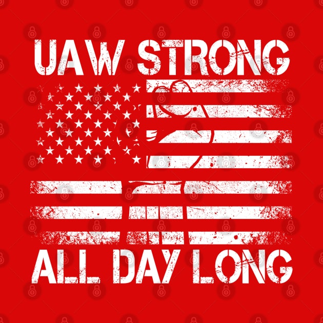 UAW Automakers Strike 2023 UAW Strike - UAW strong by Danemilin