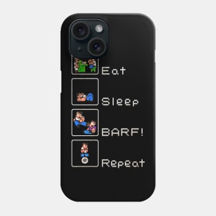 Eat Sleep BARF! Repeat Phone Case