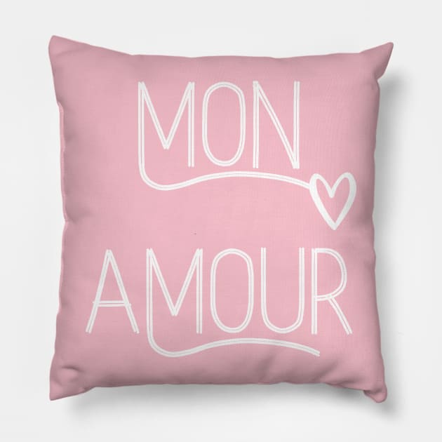 Mon Amour French Français Paris Pillow by From Mars