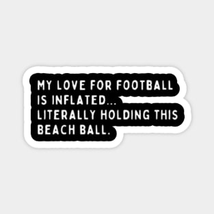 Football Shirt | Football Quotes | Funny Football Quotes | Unisex Tshirt | Hoodie | Tank | Baseball Tee | Crewneck | Long Sleeve T-shirt | Mug Design | Tote Bag Magnet