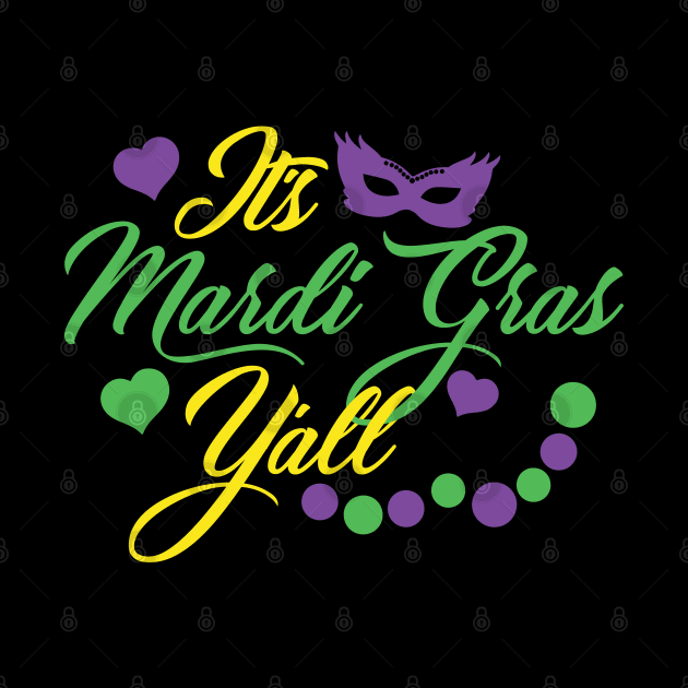 It's Mardi Gras Y'all by Litho