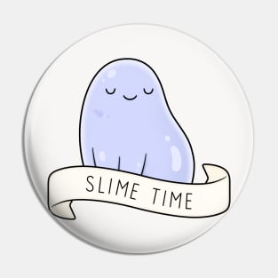 Slime Time Pin