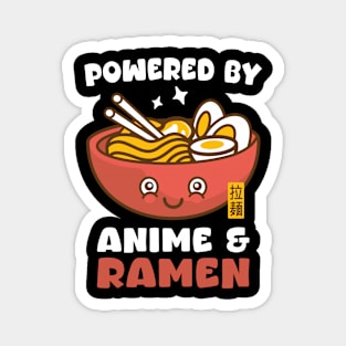 Powered By Anime &  Ramen Kawaii Japanese Magnet