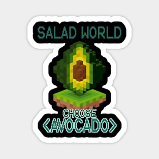 Salad World Choose Avocado Cool Avocado Gamer Level Magnet