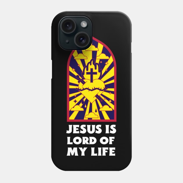 Jesus Is Lord Of My Life - Christian Saying Phone Case by All Things Gospel