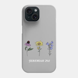 Jeremiah 29:11 Wildflowers Bible Verse Phone Case