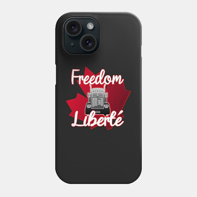 FREEDOM LIBERTE -TRUDEAU RESIGN SAVE CANADA FREEDOM CONVOY 2022 TRUCKERS Phone Case by KathyNoNoise