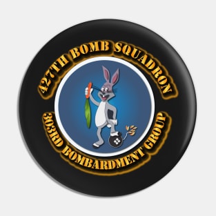 427th Bomb Squadron - 303rd Bombardmant Group Pin