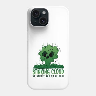 Stinking Cloud  So smelly and so helpful Phone Case