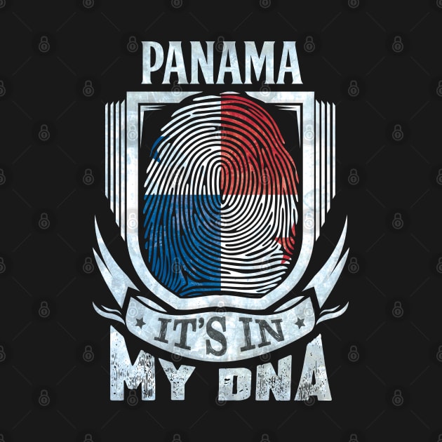 Panama It's In My DNA - Gift For Panamanian With Panamanian Flag Heritage Roots From Panama by giftideas