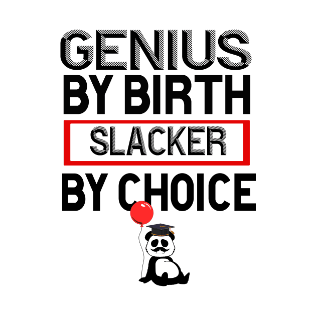 slacker by choice words by 29 hour design