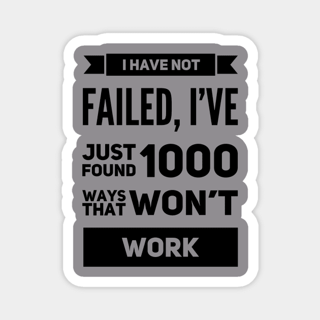 Funny Failure Quote Magnet by Graffix