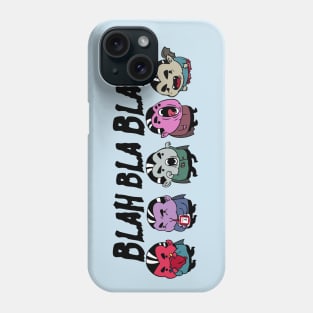 Blah-bla-Blah Phone Case