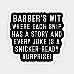 Barber's Wit Where Each Snip Has a Story Magnet