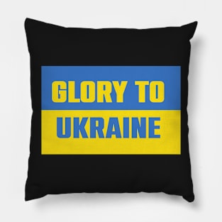 Glory to Ukraine Pillow